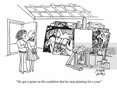 'He got a grant on the condition that he stop painting for a year.'